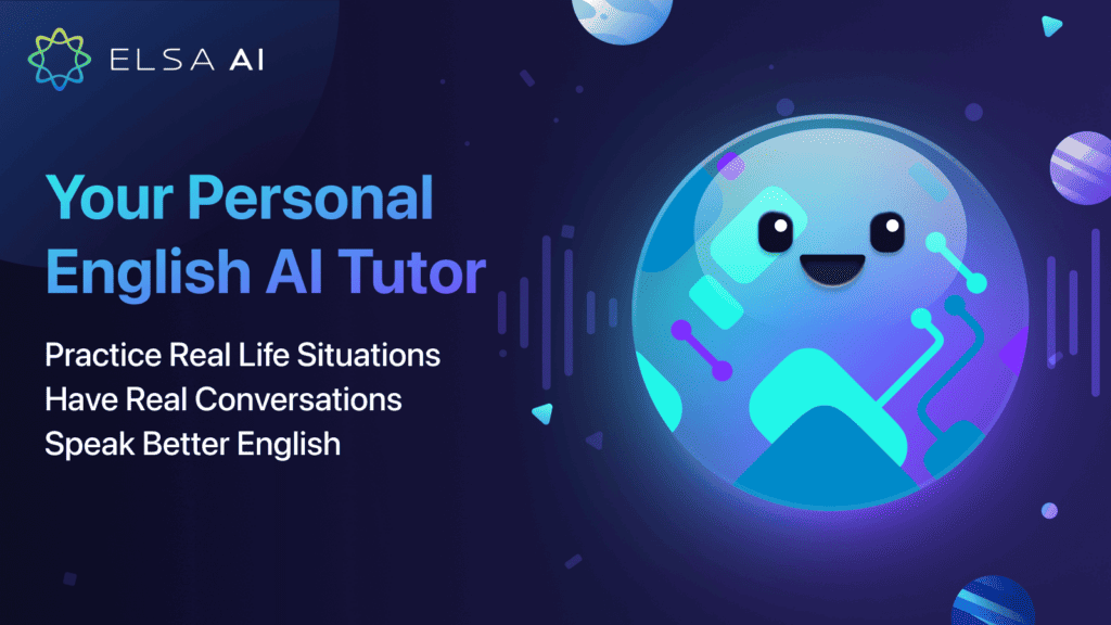 AIを使ったELSA Speakで英語の発音が向上！実体験からレビュー